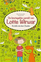Lotte Wirwar  -   De dolle reis door Zweden