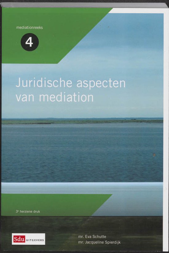 Boek "Juridische aspecten van mediation", deel 4 in de mediationreeks, met een landschap van water en lucht.
