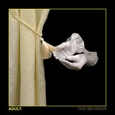 Adult - This Behaviour (CD)