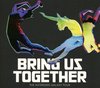 The Asteroids Galaxy Tour - Bring Us Together (CD)
