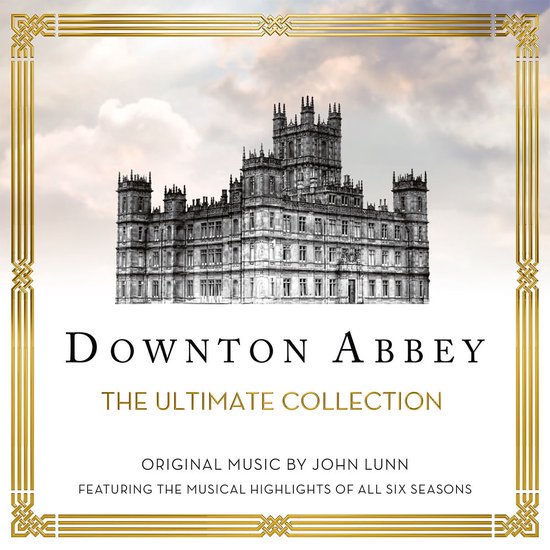 John Lunn, The Chamber Orchestra Of London - Downton Abbey - The Ultimate Collection (2 CD) (Original Soundtrack)