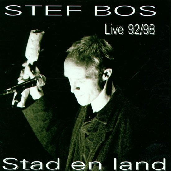 Stef Bos - Stad & Land Live 92-98 (CD)