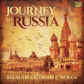 Balalaika Ensemble Wolga - Journey To Russia (CD)