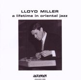 Lloyd Miller - A Lifetime In Orient (CD)