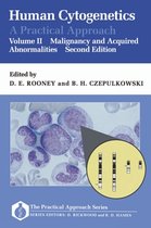Practical Approach Series- Human Cytogenetics: A Practical Approach: Volume II: Malignancy and Acquired Abnormalities