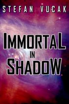 Shadow Gods Saga- Immortal in Shadow