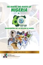 The Making and Makers of Nigeria at 60