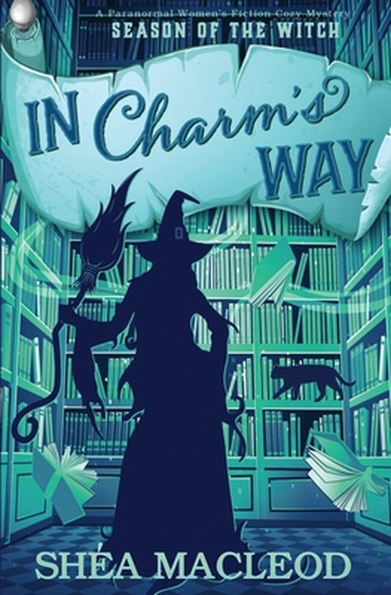 Season of the Witch- In Charm's Way - cover
