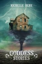 The Witches of Tanglewood- Goddess Stories