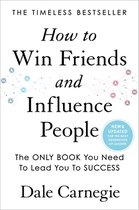 How to Win Friends and Influence People