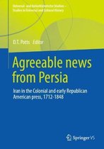 Universal- und kulturhistorische Studien. Studies in Universal and Cultural History- Agreeable News from Persia