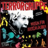 Terrorgruppe - Musik Für Arschlocher (LP)