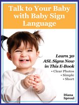 Talk to Your Baby with Baby Sign Language