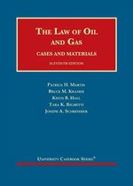 University Casebook Series-The Law of Oil and Gas