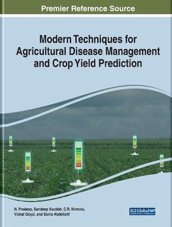 Modern Techniques for Agricultural Disease Management and Crop Yield