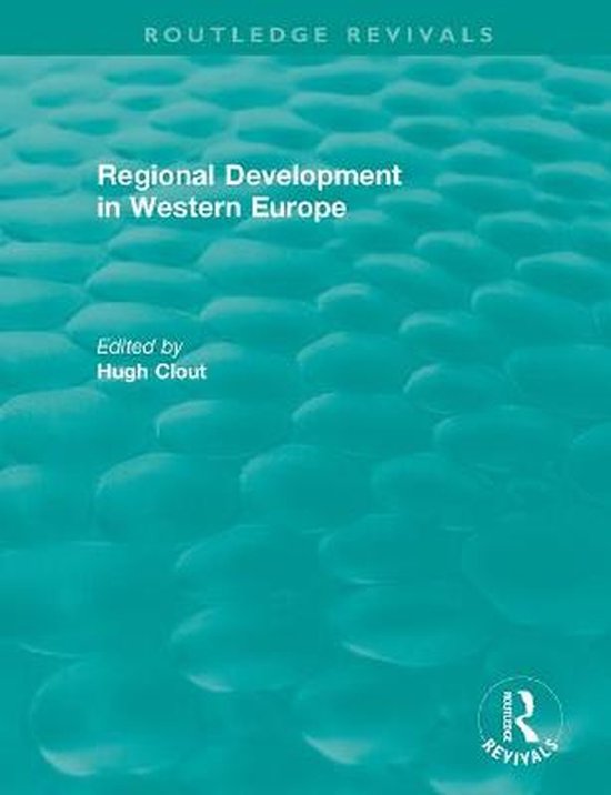 Regional Development in Western Europe | 9781138555396 | Hugh Clout ...