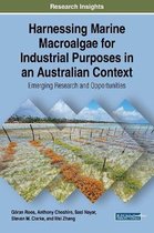 Harnessing Marine Macroalgae for Industrial Purposes in an Australian Context