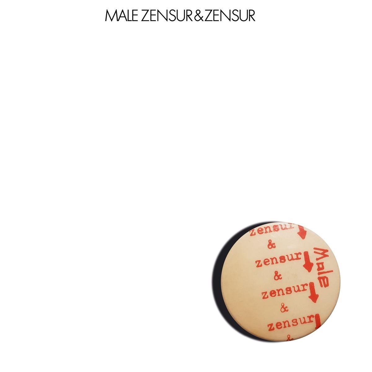 Male - Zensur & Zensur (2 LP)
