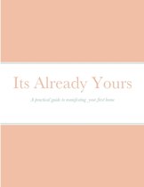Its already yours