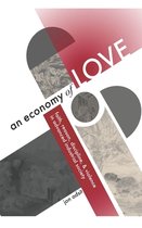 An Economy of Love
