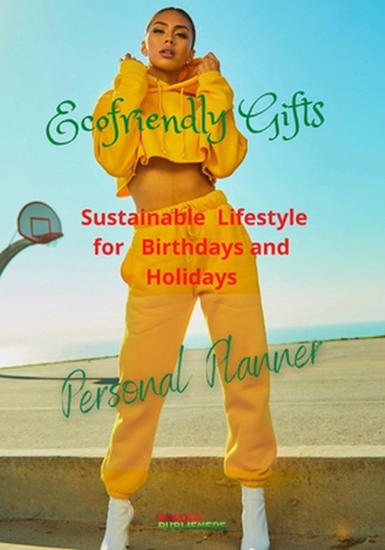 Ecofriendly Gifts Sustainable Lifestyle for Holidays and Bir ... - cover