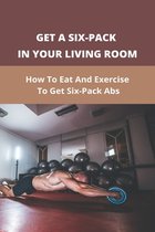 Get A Six-Pack In Your Living Room