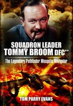 Squadron Leader Tommy Broom DFC
