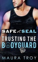 OASIS 1 - Safe with a SEAL - Trusting The Bodyguard