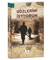 Gözlerimi İstiyorum