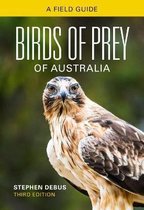 Boek cover Birds of Prey of Australia van Stephen Debus (Paperback)