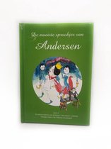 De mooiste sprookjes van Andersen deel 2 met 4 verhalen De nieuwe kleren van de keizer - Het tinnen soldaatje - Domme Hans - De Chinese nachtegaal
