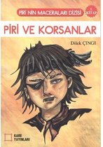 Piri ve Korsanlar (1. Kitap)