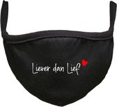 Liever dan lief Rustaagh mondkapje - gezichtsmasker - wasbaar - niet medisch - zwart - tekst - bedrukt