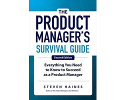 Omslag van The Product Manager's Survival Guide, Second Edition: Everything You Need to Know to Succeed as a Product Manager