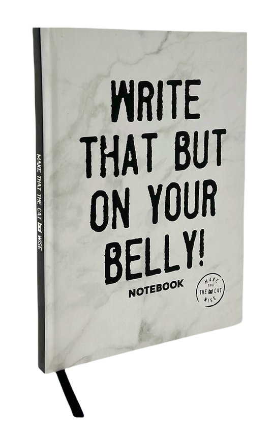 Schrift - Notebook - Lijntjes - Hardekaft - Make That The Cat Wise – A5