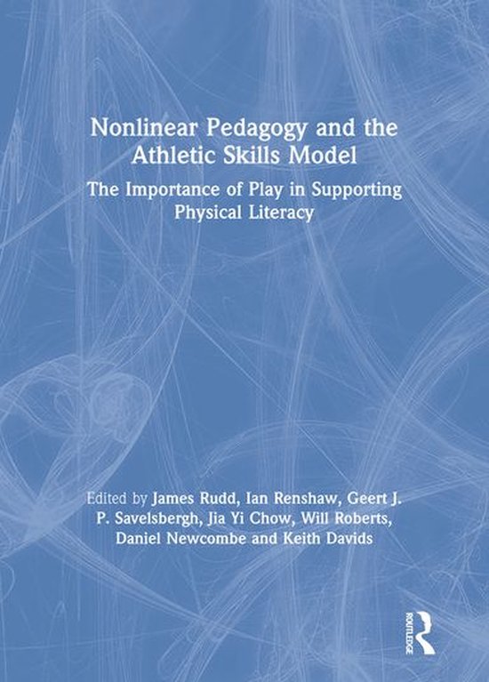 Nonlinear Pedagogy and the Athletic Skills Model - cover