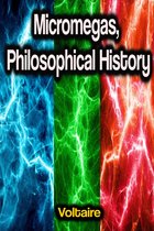 Micromegas, Philosophical History