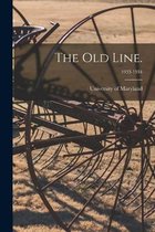 The Old Line.; 1933-1934