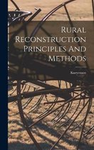 Rural Reconstruction Principles And Methods