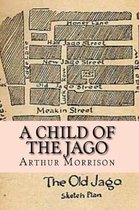 A Child of the Jago