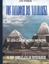 Die Asen-Clans im Totenreich 2 - Von Nanabosh bis Nanamariki