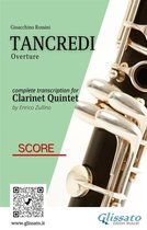 Tancredi - Clarinet Quintet (Score)
