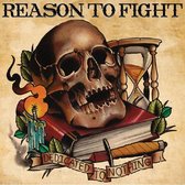 Reason To Fight - Dedicated To Nothing (CD)