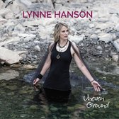 Lynne Hanson - Uneven Ground (CD)