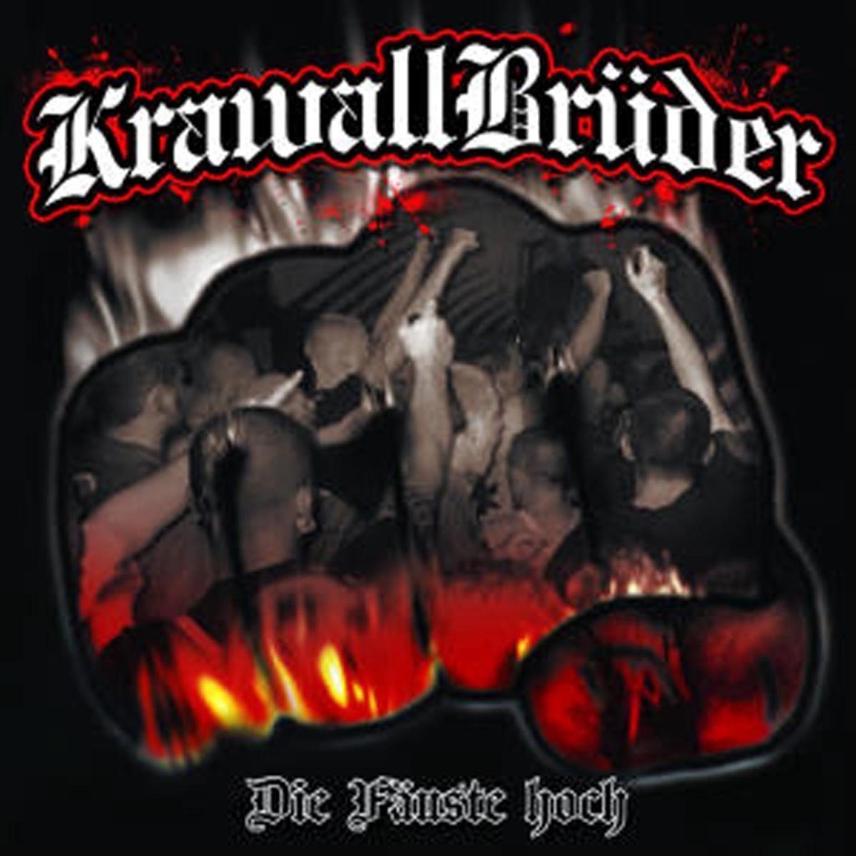 Krawall Brüder - Die Fäuste Hoch (CD)