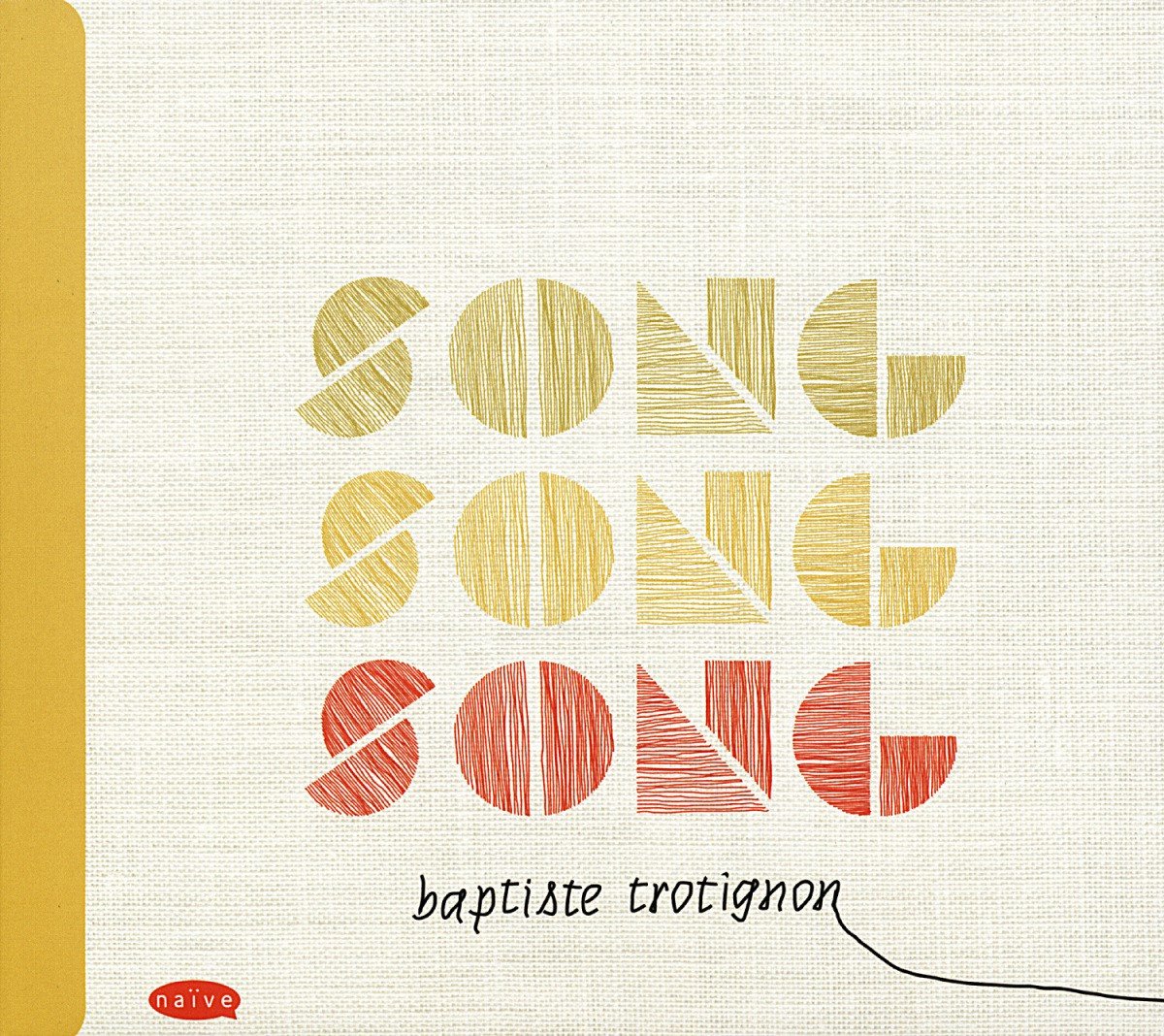 Baptiste Trotignon - Song Song Song (CD)