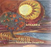 Lamia Bedioui & The Desert Fish - Athamra (CD)