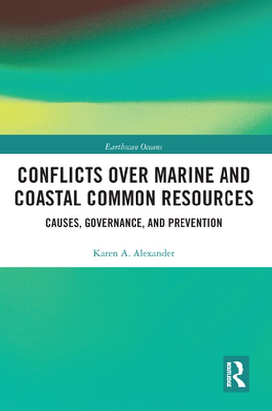 Earthscan Oceans - Conflicts over Marine and Coastal Common  ... - cover