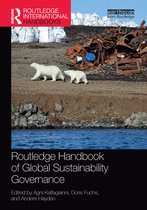Routledge Environment and Sustainability Handbooks - Routledge Handbook of Global Sustainability Governance