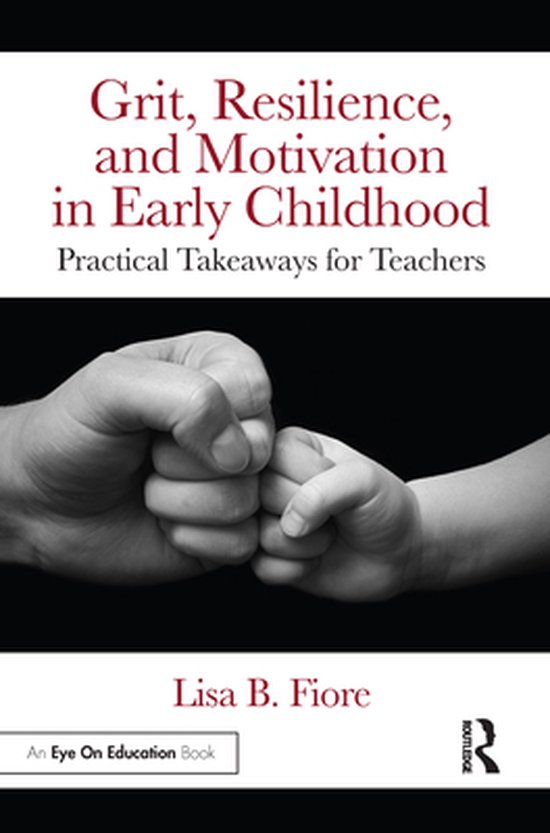 Grit, Resilience, and Motivation in Early Childhood - cover
